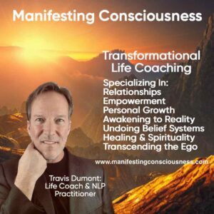 12 month life coaching package. 52-1hr weekly sessions with Travis Dumont from Manifesting Consciousness