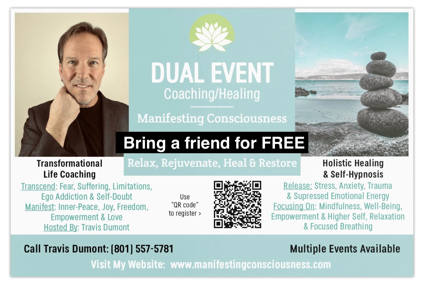 Dual Event: Transformational Life Coaching - Holistic Healing - Manifesting Consciousness